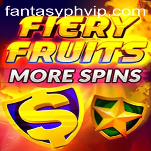 FieryFruitsMoreSpins: A New Era of Gaming Meets FANTASYPH